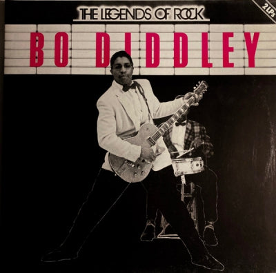 BO DIDDLEY - The Legends Of Rock