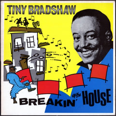 TINY BRADSHAW - Breakin' Up The House