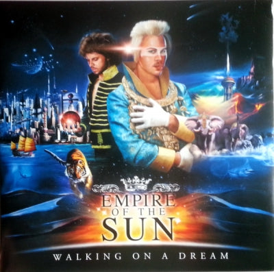 EMPIRE OF THE SUN - Walking On A Dream