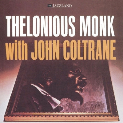 THELONIOUS MONK WITH JOHN COLTRANE - Thelonious Monk With John Coltrane
