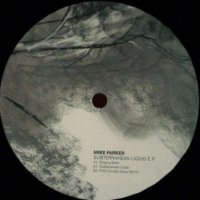 MIKE PARKER - Subterranean Liquid