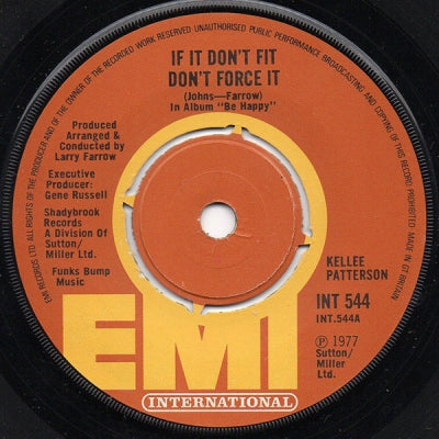 KELLEE PATTERSON - If It Don't Fit, Don't Force It / Be Happy