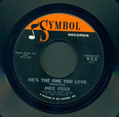 INEZ FOXX - He's The One You Love / Broken Hearted Fool