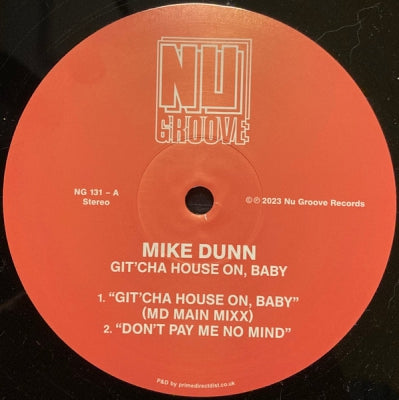 MIKE DUNN - Git Cha House On Baby
