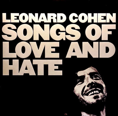 LEONARD COHEN - Songs Of Love And Hate