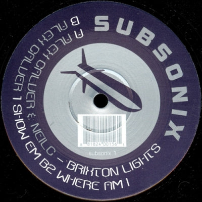 ALEX CALVER & NEIL C - Brixton Lights / Show Em / Where Am I