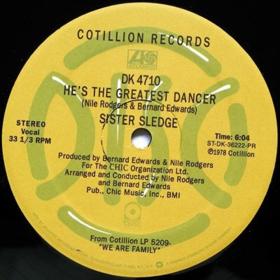 SISTER SLEDGE - We Are Family / He's The Greatest Dancer