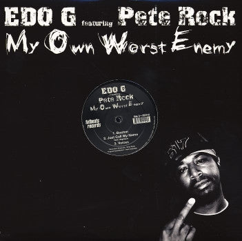 EDO G FEATURING PETE ROCK - My Own Worst Enemy