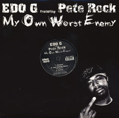 EDO G FEATURING PETE ROCK - My Own Worst Enemy