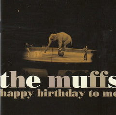 THE MUFFS ‎ - Happy Birthday To Me