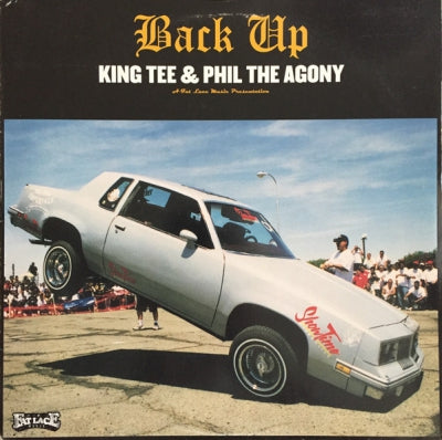 KING TEE & PHIL THE AGONY - Back Up