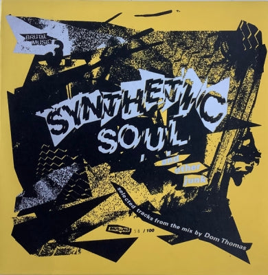 VARIOUS - Dom Thomas pres:- Brutal Music 3: Synthetic Soul And Other Junk