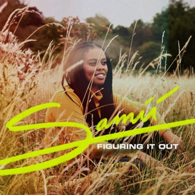 SAMII - Figuring It Out