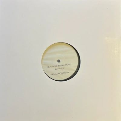 BUILDING INSTRUMENT - Kanskje (Villalobos Mixes)
