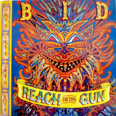 BID - Reach For Your Gun
