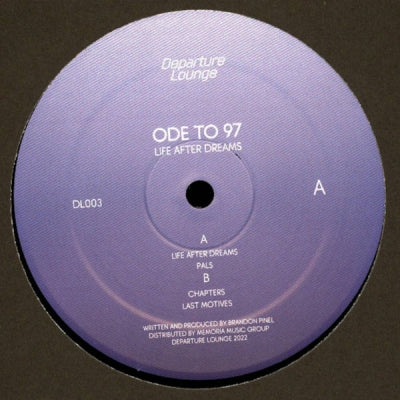 ODE TO 97 - Life After Dreams