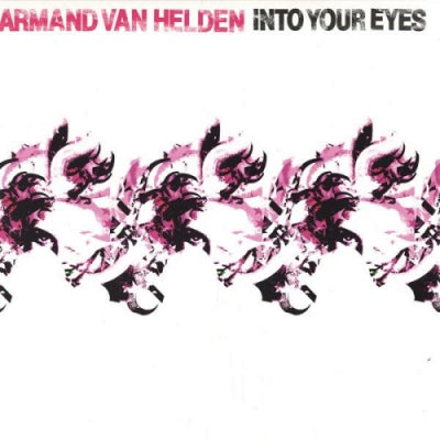 ARMAND VAN HELDEN - Into Your Eyes