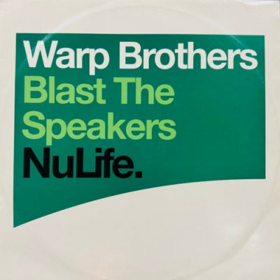 WARP BROTHERS - Blast The Speakers