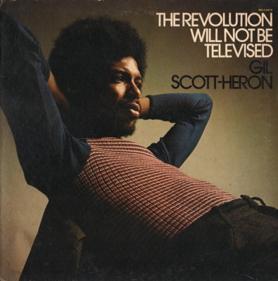 GIL SCOTT-HERON - The Revolution Will Not Be Televised