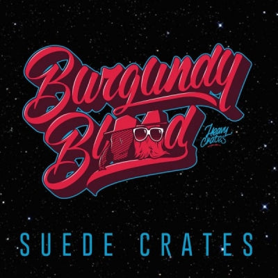 BURGUNDY BLOOD - Suede Crates