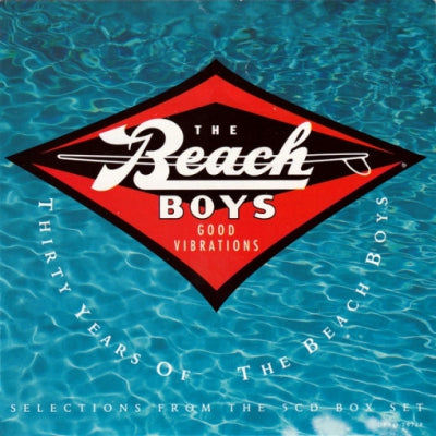 THE BEACH BOYS - Selections From The 5CD Box Set - Good Vibrations - Thirty Years Of The Beach Boys