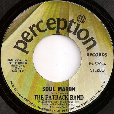 THE FATBACK BAND - Soul March / To Be With You