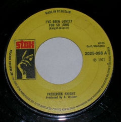 FREDERICK KNIGHT - I've Been Lonely For So Long