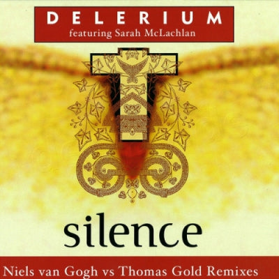 DELERIUM FEATURING SARAH MCLACHLAN  - Silence (Remixes)