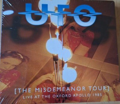 UFO - (The Misdemeanor Tour) Live At Oxford Apollo 1985