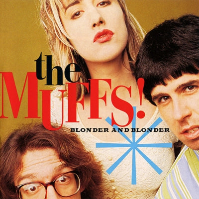 THE MUFFS ‎ - Blonder And Blonder