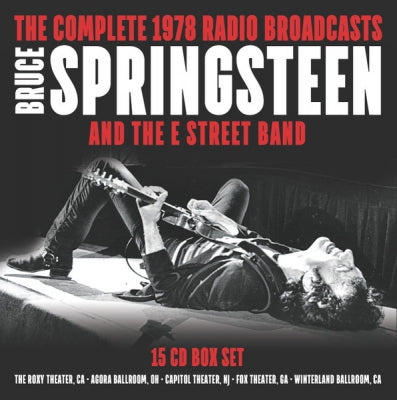 BRUCE SPRINGSTEEN and THE E STREET BAND - The Complete 1978 Radio Broadcasts