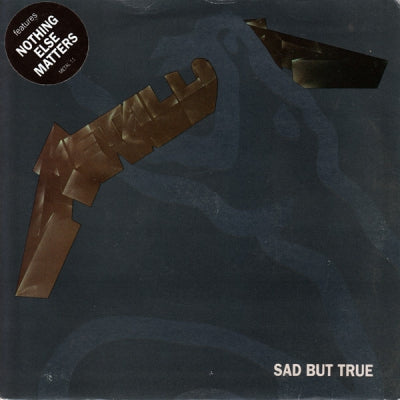 METALLICA - Sad But True