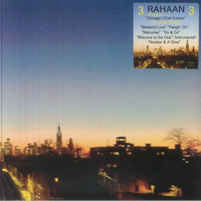 VARIOUS - Rahaan – Chicago's Club Culture (Volume Three)