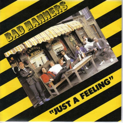BAD MANNERS - Just A Feeling