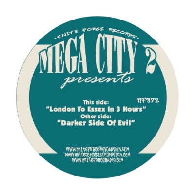MEGA CITY 2 - London ToEssex In 3 Hours / Darker Side Of Evil
