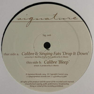CALIBRE & SINGING FATS - Drop It Down / Bleep