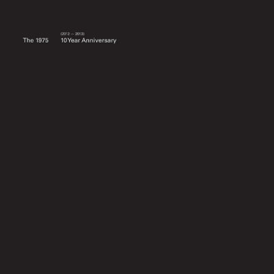 THE 1975 - 10 Year Anniversary (2012 - 2013)