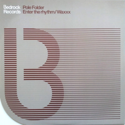 POLE FOLDER - Enter The Rhythm / Waxxx