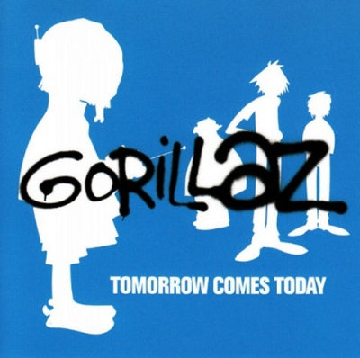 GORILLAZ - Tomorrow Comes Today