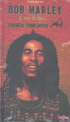 BOB MARLEY AND THE WAILERS - Trench Town Rock