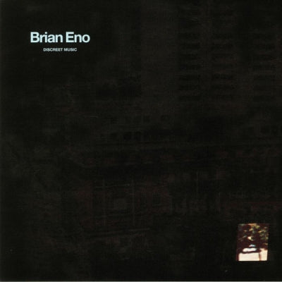 BRIAN ENO - Discreet Music