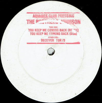 THE BROTHERS JOHNSON - You Keep Me Coming Back