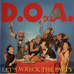 D.O.A. - Let's Wreck The Party