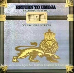 VARIOUS ARTISTS - Return To Umoja (Classic 70's Dub).