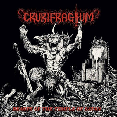 CRURIFRAGIUM - Beasts Of The Temple Of Satan