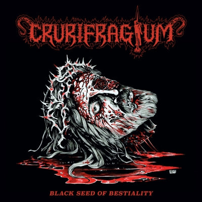CRURIFRAGIUM - Black Seed of Bestiality