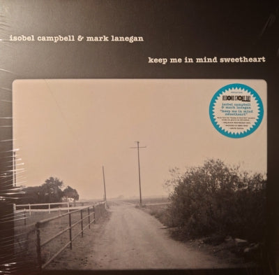 ISOBEL CAMPBELL & MARK LANEGAN - Keep Me In Mind Sweetheart