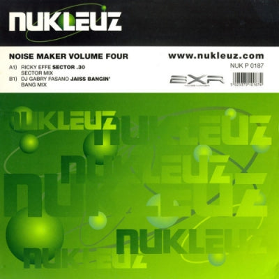 VARIOUS (RICKY EFFE / DJ GABRY FASANO) - Noise Maker Volume Four (Sector .30 / Jaiss Bangin')