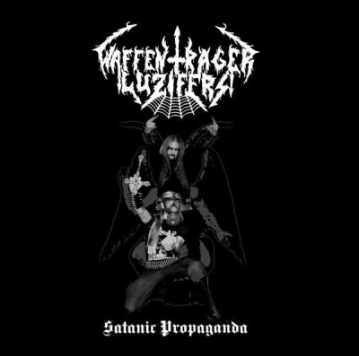 WAFFENTRäGER LUZIFERS - Satanic Propaganda