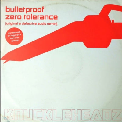BULLETPROOF - Zero Tolerance
